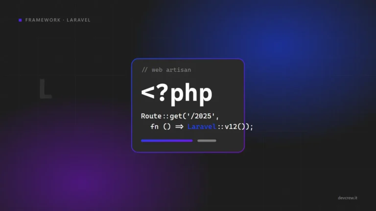Laravel: perché usarlo per gestionali, portali e API
